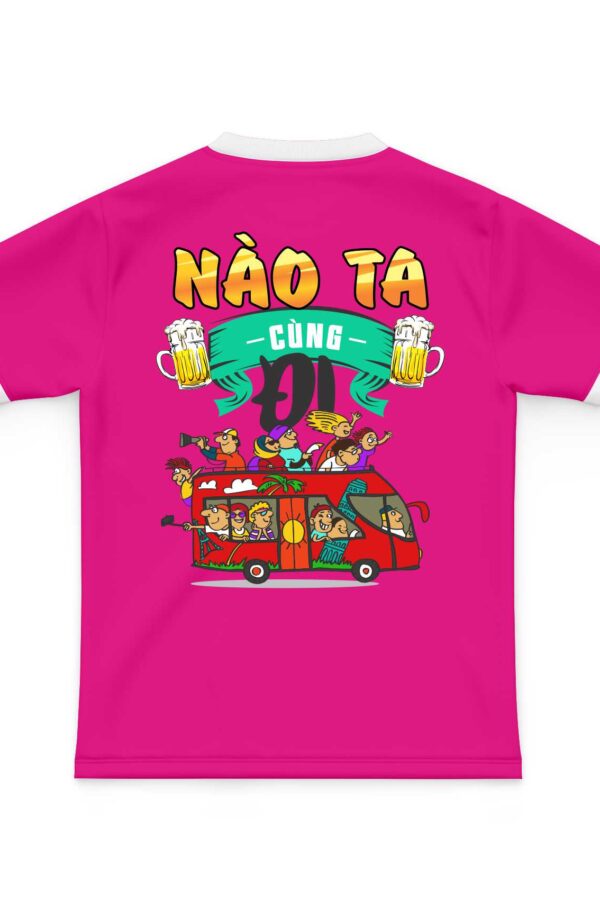 Áo team building nào ta đi cùng nhau mặt sau