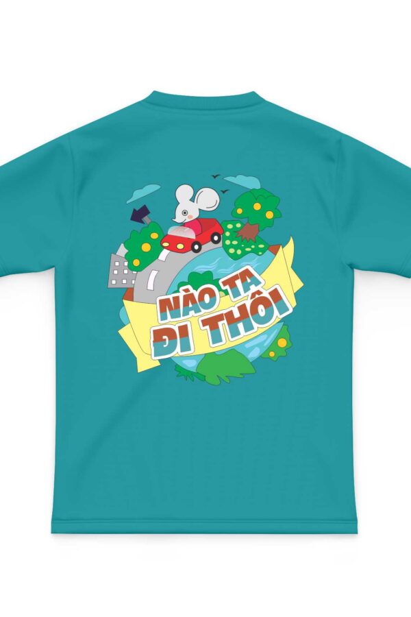 Áo team building nào ta đi thôi mặt sau