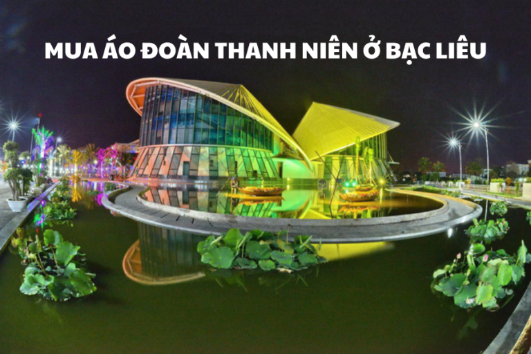 Mua áo đoàn thanh niên ở Bạc Liêu