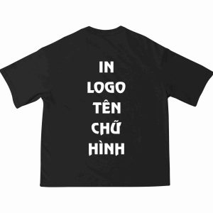 Áo Thun Oversize Màu Đen In Logo /Tên/ Chữ/ Hình Theo Yêu Cầu